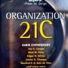 Organization 21C: Someday All Organizations Will Lead This Way (B5) (Scanned)