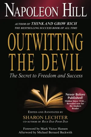 Outwitting the Devil - The Secret to Freedom and Success