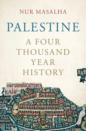 Palestine A Four Thousand Year History (B5)