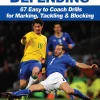 Perfect Defending 67 Easy to Coach Drills for Marking, Tackling & Blocking (B5) (Graphic) (Color)