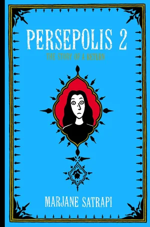 Persepolis 2: The Story of a Return (B5) (Graphic)