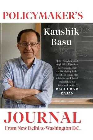 Policymaker's Journal: From New Delhi to Washington D.C.