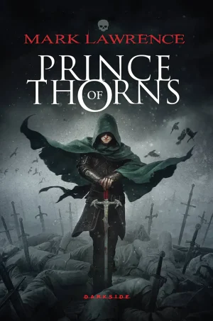 Prince of Thorns (The Broken Empire Series #1)