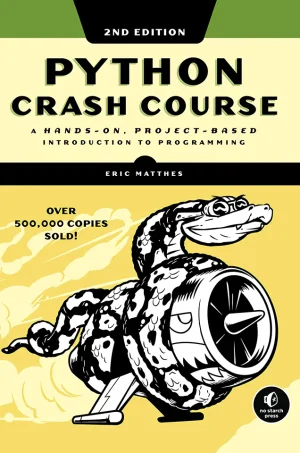 Python Crash Course - A Hands-On, Project-Based Introduction to Programming (3rd Edition) (B5)