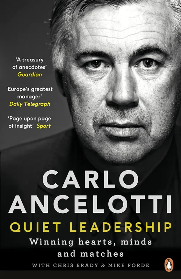 Quiet Leadership: Winning Hearts, Minds and Matches