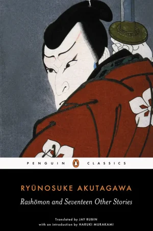 Rashomon and Seventeen Other Stories