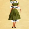 Recipe for a Perfect Wife