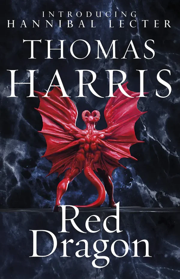 Red Dragon (Hannibal Lecter Series #1)