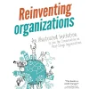 Reinventing Organizations - Illustrated Invitation Edition (Color) (B5)