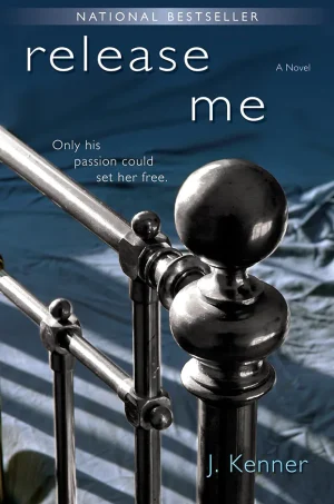 Release Me (Stark Saga #1)