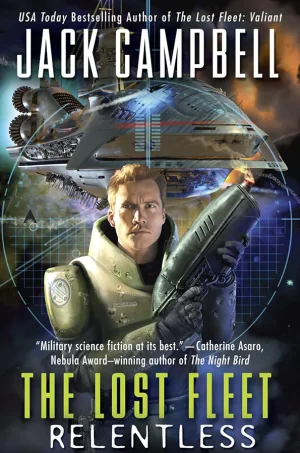 Relentless (The Lost Fleet Series #5)