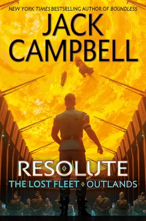 Resolute (The Lost Fleet Series #13)