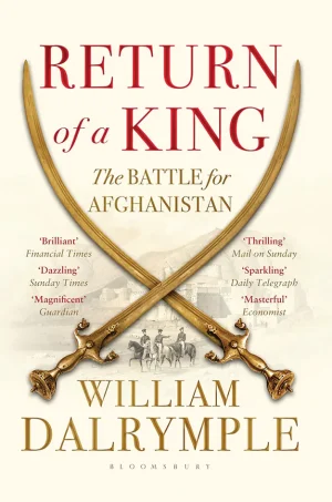 Return of a King-The Battle for Afghanistan