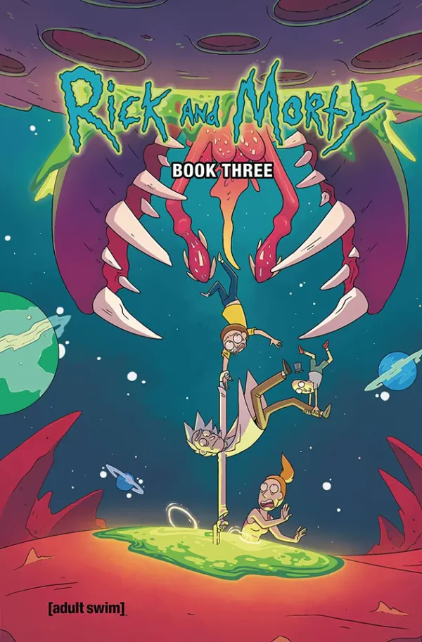 Rick and Morty Book 3 (B5) (Color) (Graphic)