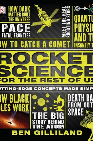 Rocket Science for the Rest of Us (B5) (Color) (Graphic)