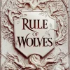Rule of Wolves (King of Scars Series #2)