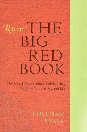 Rumi, The Big Red Book