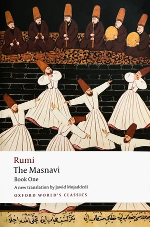 Rumi The Masnavi, Book One (World's Classics)