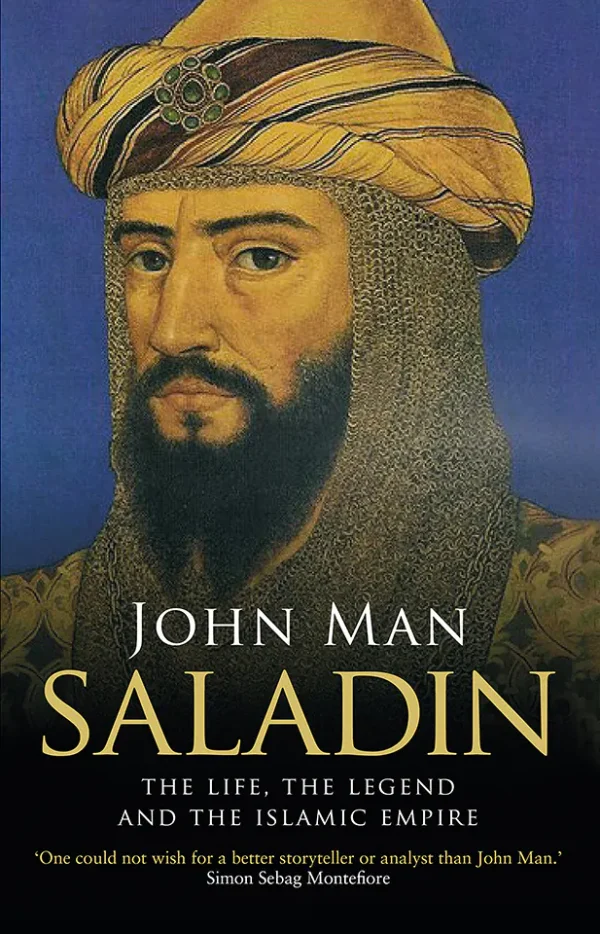 Saladin - Life, Legend, Legacy