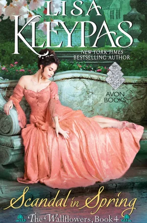 Scandal in Spring (Wallflowers Series #4)