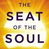 Seat Of The Soul