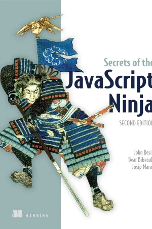 Secrets of the JavaScript Ninja (B5)