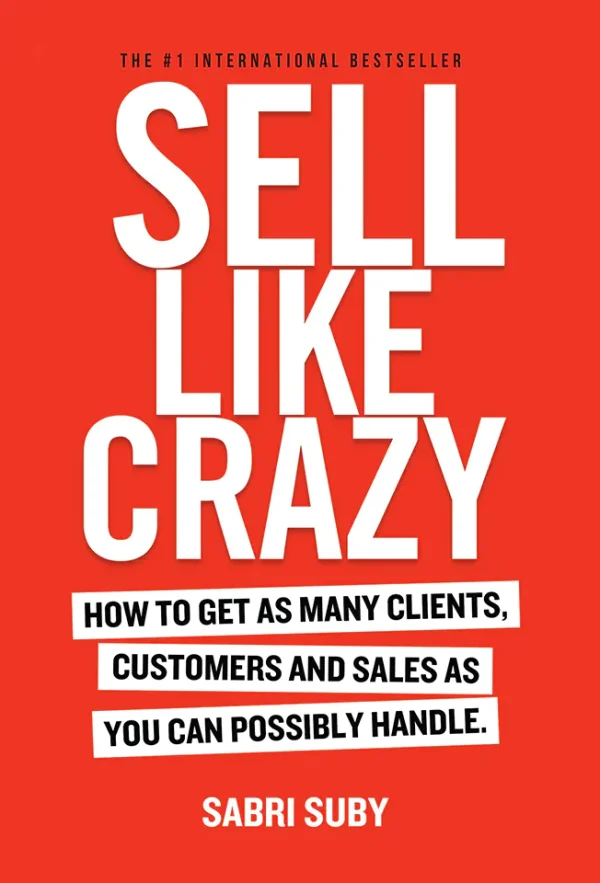 Sell Like Crazy