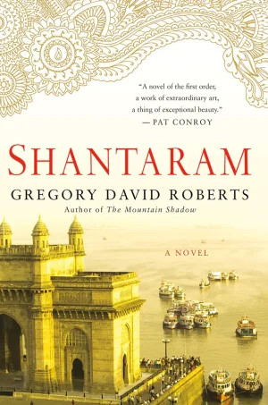 Shantaram A Novel