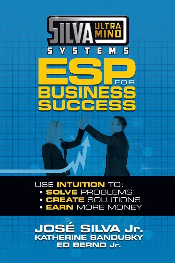 Silva Ultramind Systems ESP for Business Success - Use Intuition to - Solve Problems, Create Solutions, Earn More Money