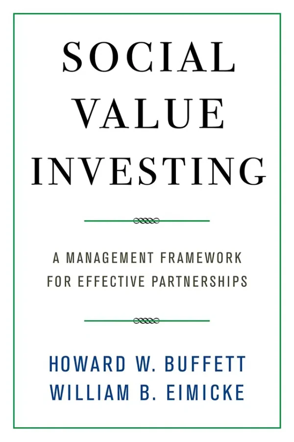 Social Value Investing - A Management Framework for Effective Partnerships