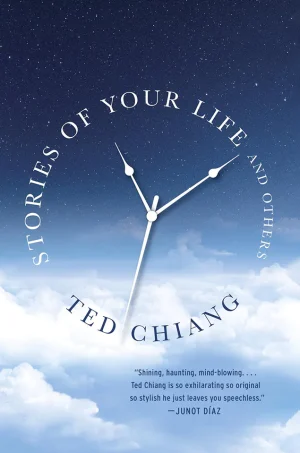 Stories of Your Life and Others