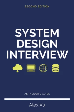 System Design Interview – An Insider's Guide: Volume 2 (B5) (Scan)