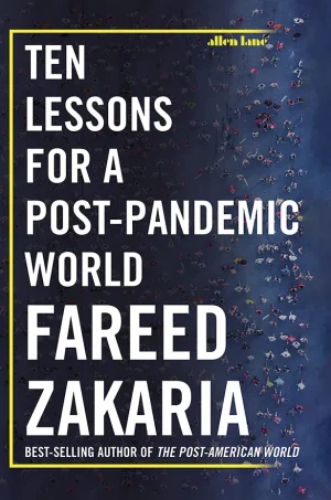 Ten Lessons for a Post-Pandemic World