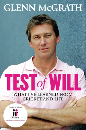 Test of Will: What I've Learned from Cricket and Life
