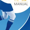 The "11+" Manual: A complete warm-up programme to prevent injuries (B5) (Graphic) (Color)