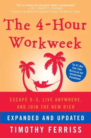 The 4-Hour Workweek Escape 9-5