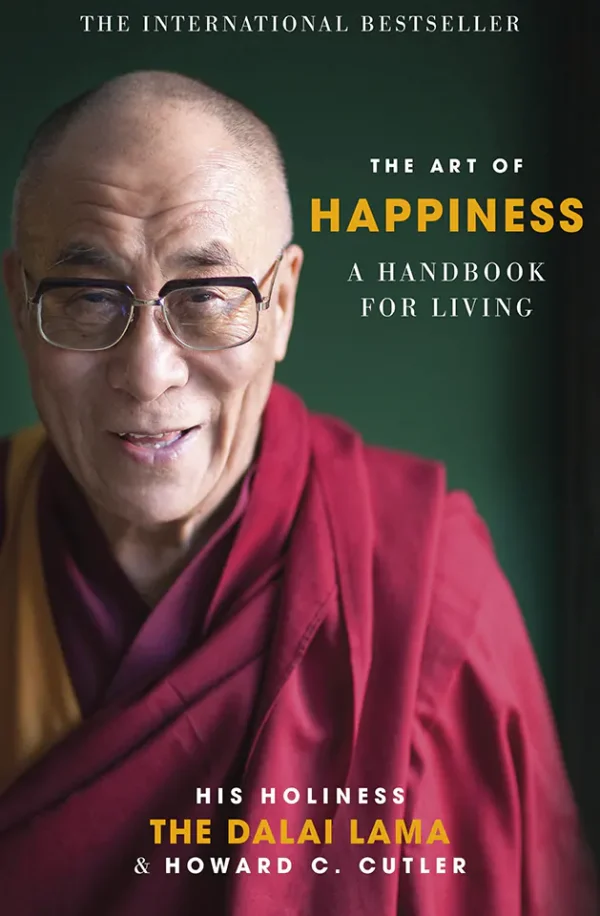 The Art of Happiness, 10th Anniversary Edition: A Handbook for Living