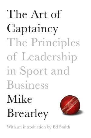 The Art of Captaincy