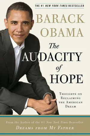 The Audacity Of Hope