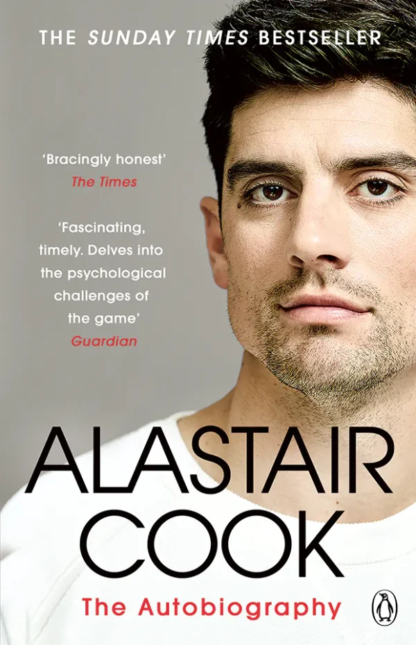 The Autobiography - Alastair Cook