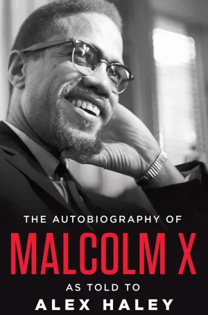 The Autobiography of Malcolm X