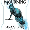 The Bands of Mourning (The Mistborn Saga #6)