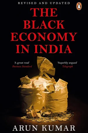 The Black Economy in India