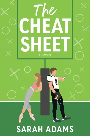 The Cheat Sheet: A Romantic Comedy