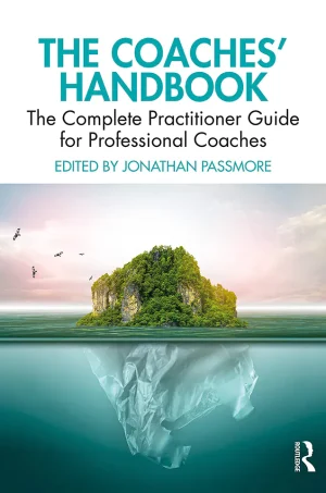 The Coaches Handbook The Complete Practitioner Guide for Professional Coaches (B5)