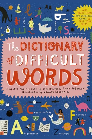 The Dictionary of Difficult Words With more than 400 (B5) (Color) (Graphic)