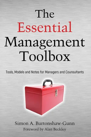 The Essential Management Toolbox: Tools, Models and Notes for Managers and Consultants
