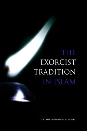 The Exorcist Tradition In Islam