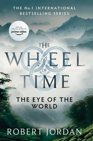 The Eye of the World (The Wheel of Time Series #1)