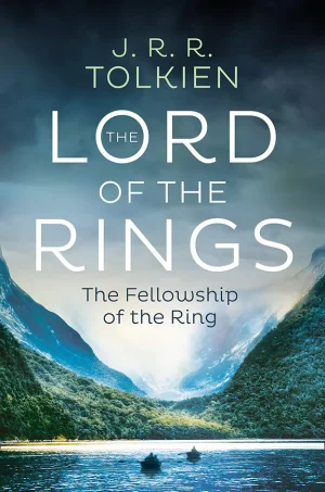 The Fellowship of the Ring (The Lord Of The Rings #1)